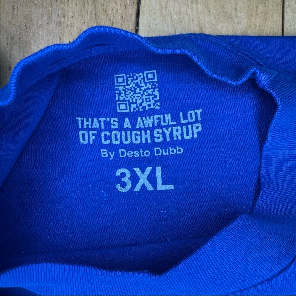 That's A Awful lot of Cough Syrup Blue & White Tee-shirt  size 3XL - Picture 3 of 6